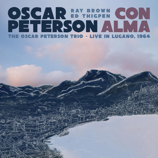 Con Alma: The Oscar Peterson Trio Live In Lugano 1964 |