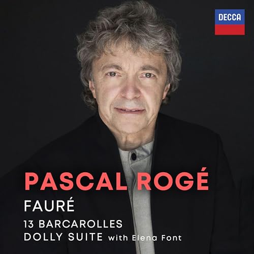 Pascal Roge/Elena Font - Faure: Barcarolles; Dolly Suite [2CD] |