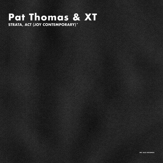 Pat Thomas & Xt - Strata, Act (Joy Contemporary) [2CD] |
