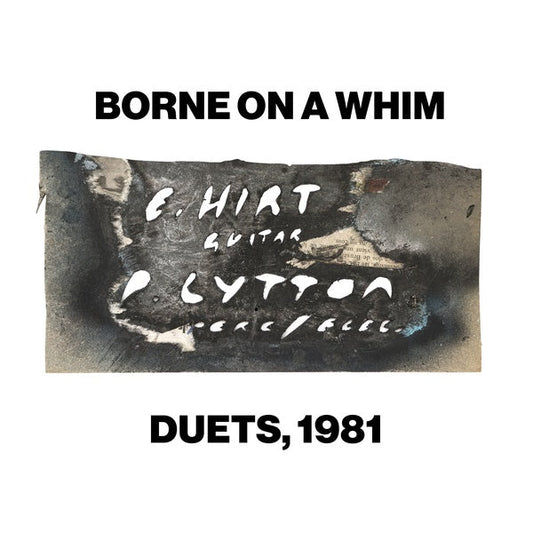 Borne on a Whim: Duets, 1981 |