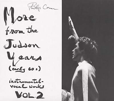 More from the Judson Years (Early 60s) Instrumental-Vocal Works Vol. 2 |