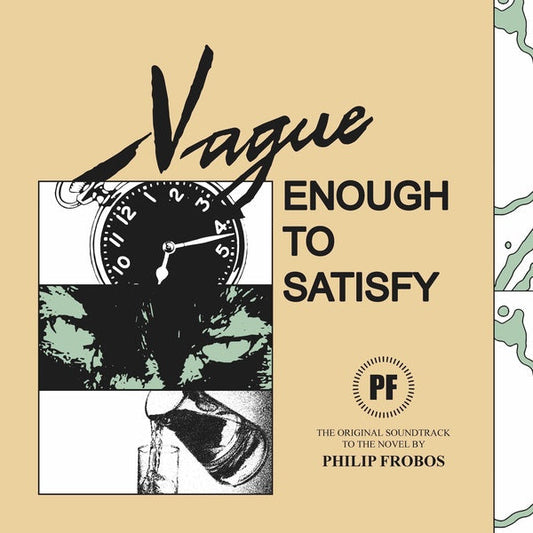 Vague Enough To Satisfy |