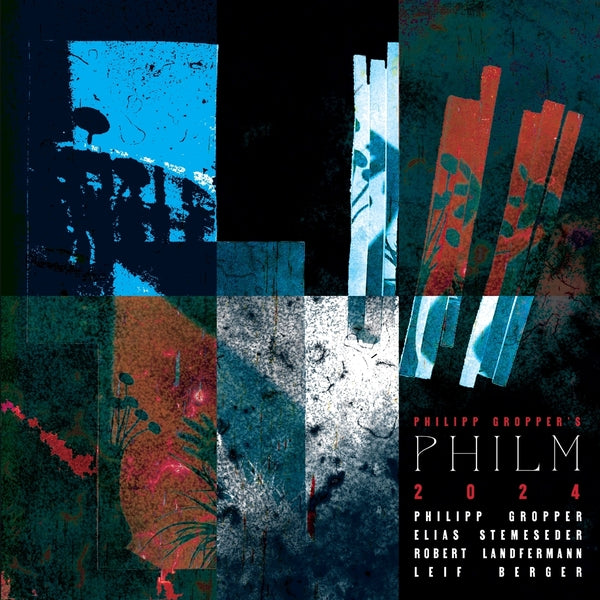 Philipp Gropper'S Philm - 2024 [LP] |