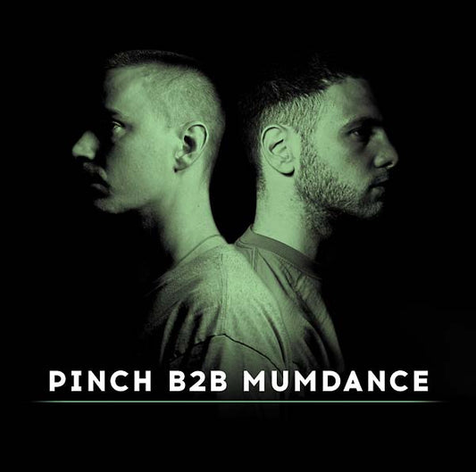 Pinch B2B Mumdance |