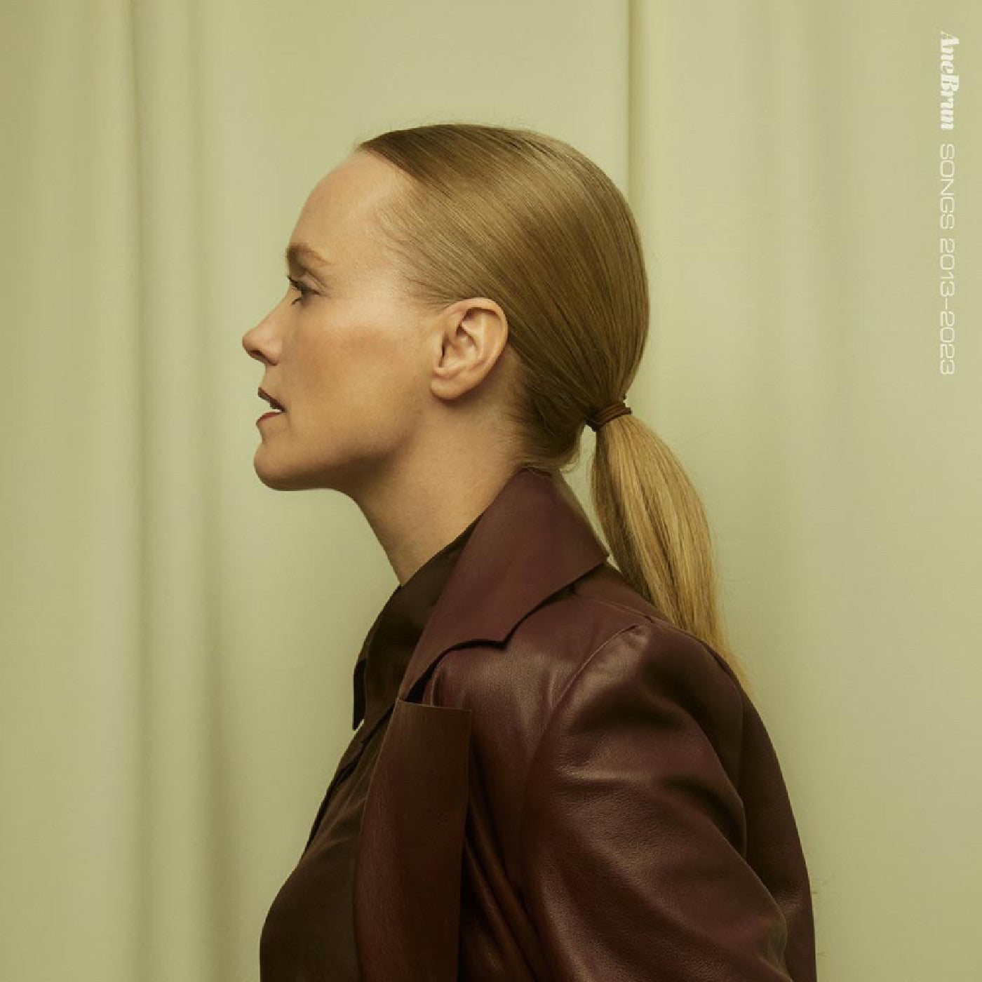 Brun, Ane - Songs 2013 - 2023 |
