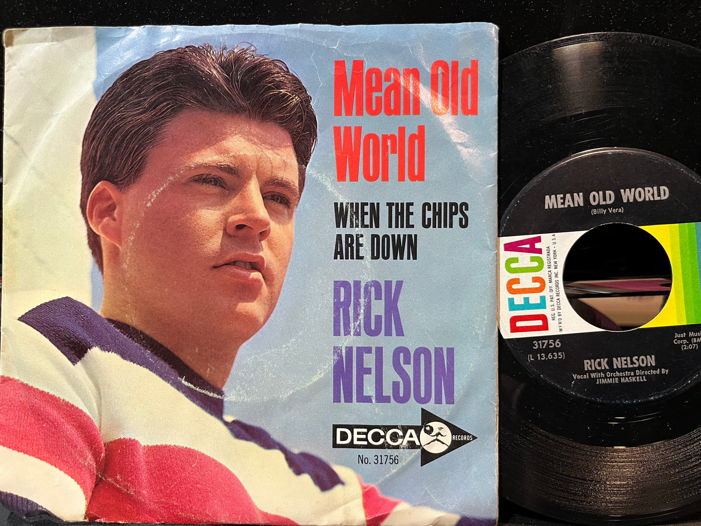 Ricky Nelson (2) - Mean Old World / When The Chips Are Down (7" VINYL) | Very Good (VG) Very Good Plus (VG+)