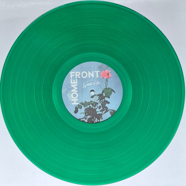 Home Front (2) - Watch It Die (GREEN VINYL) |