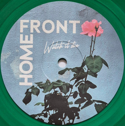 Home Front (2) - Watch It Die (GREEN VINYL) |