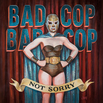Bad Cop Bad Cop - (PRESALE 6/26/26) Not Sorry (BURGUNDY VINYL) | Mint (M) Mint (M)