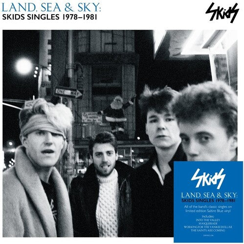 Skids - (PRE-ORDER 10/3/25) Land Sea & Sky: Skids Singles 1978-1981 (Saltire Blue Vinyl) | Mint (M) Mint (M)