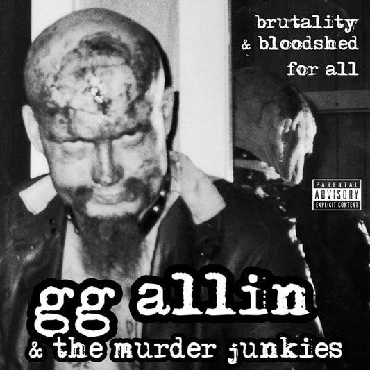 GG Allin & The Murder Junkies - Brutality & Bloodshed For All (Vinyl) | Mint (M) Mint (M)