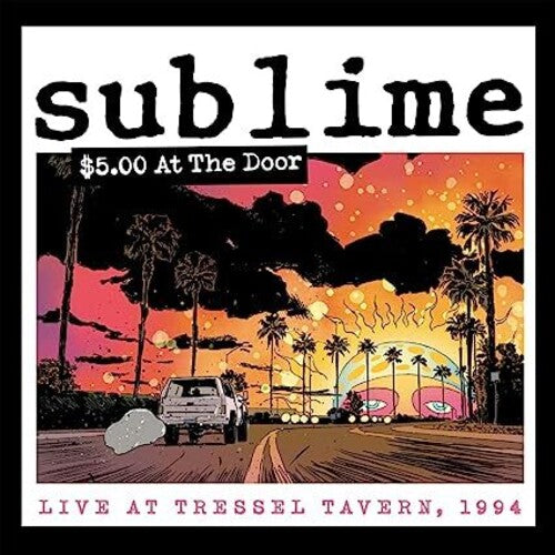 Sublime - $5 At The Door (2x VINYL) *BENT CORNERS* | Mint (M) Mint (M)