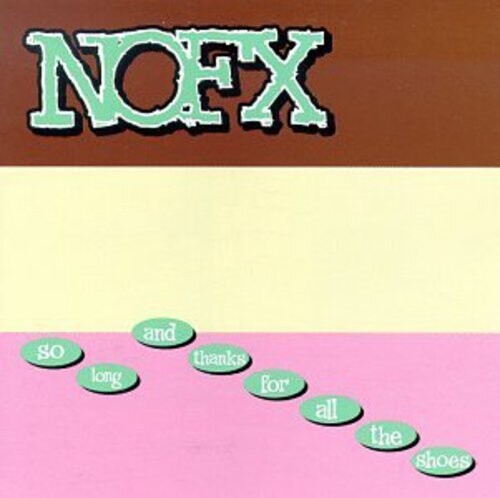 NOFX - So Long And Thanks For All The Shoes (VINYL) |