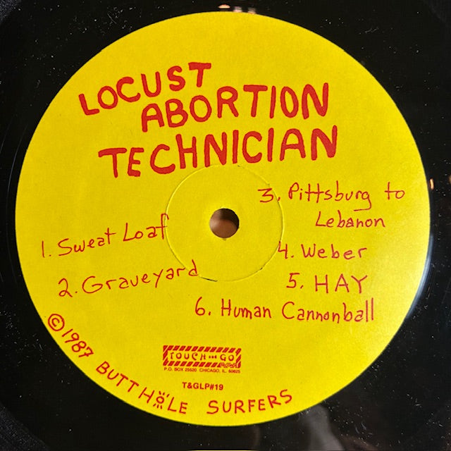 Butthole Surfers - Locust Abortion Technician (VINYL) | Excellent (EX) Very Good Plus Plus (VG++)