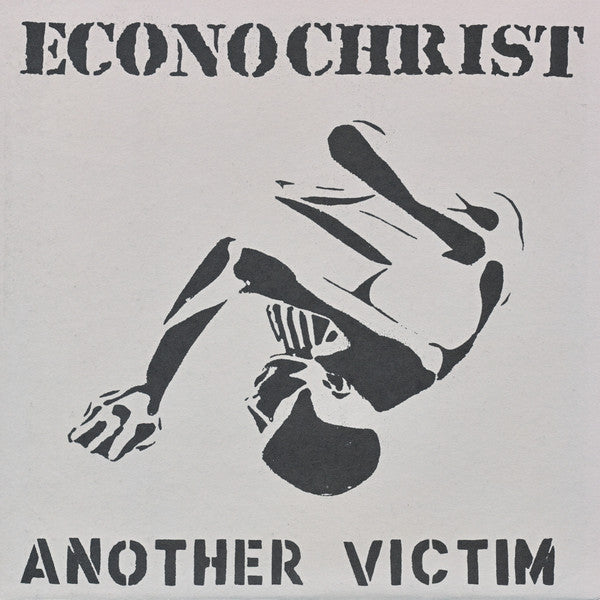 Econochrist - Another Victim (7" VINYL) | Near Mint (NM) Near Mint (NM)
