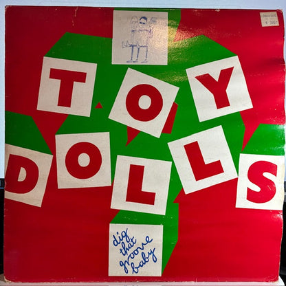 Toy Dolls - Dig That Groove Baby (VINYL) | Very Good Plus (VG+)
