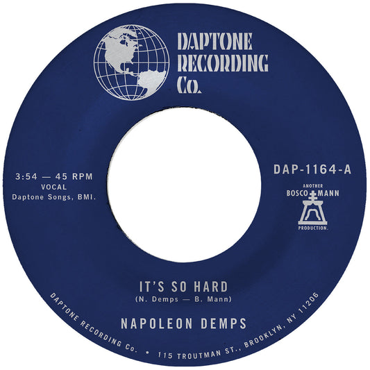 Napoleon Demps - It's so Hard b/w It's so Hard (Part Two) (VINYL 7") | Mint (M) Mint (M)