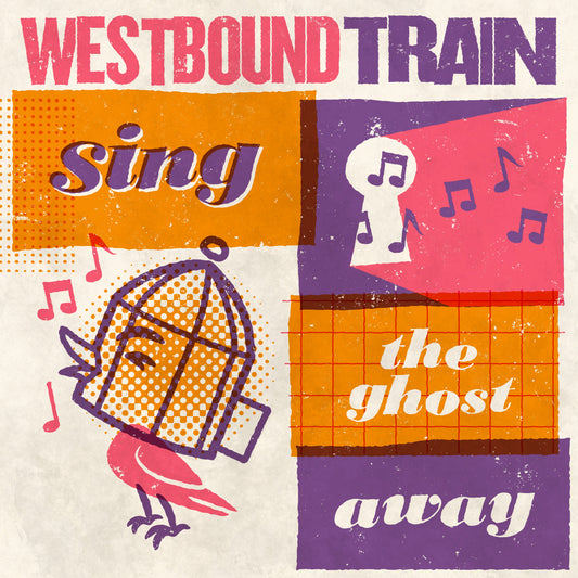 Westbound Train - Sing The Ghost Away (Blood Orange VINYL) | Mint (M) Mint (M)