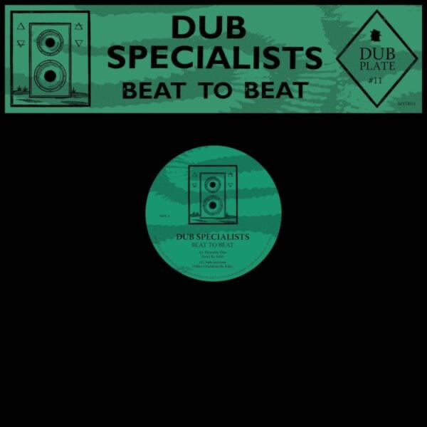 Dub Specialist - (PRESALE 6/7/26) Dubplate #11 : Beat To Beat (VINYL) | Mint (M) Mint (M)
