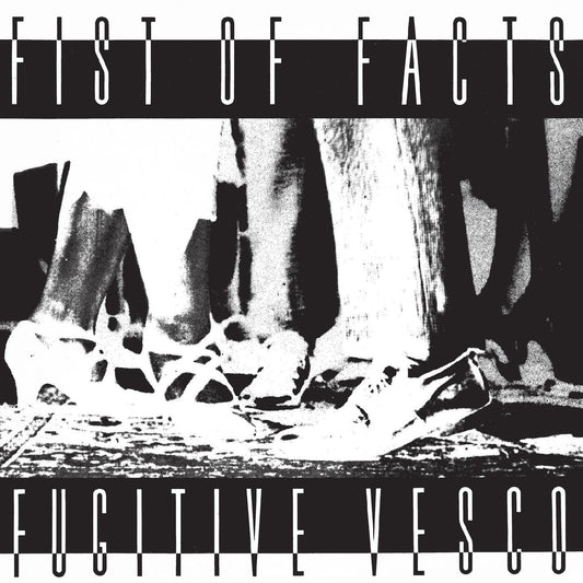 Fist Of Facts - Fugitive Vesco |