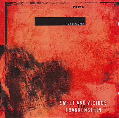 Sweet & Vicious Like Frankenstein |