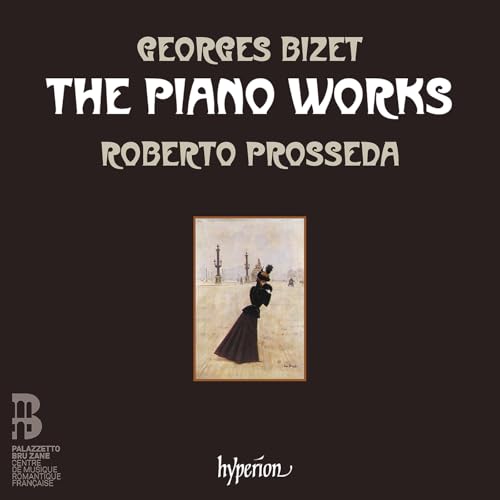 Bizet: The Piano Works |