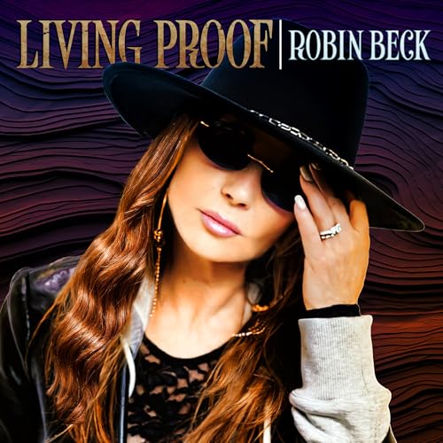 Robin Beck - Living Proof |