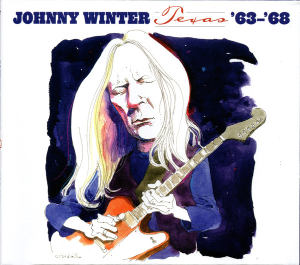 Johnny Winter - Texas '63-'68 (2xCD) |