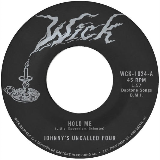 Johnny's Uncalled Four - Hold Me b/w Windy and Warm (VINYL 7") | Mint (M) Mint (M)