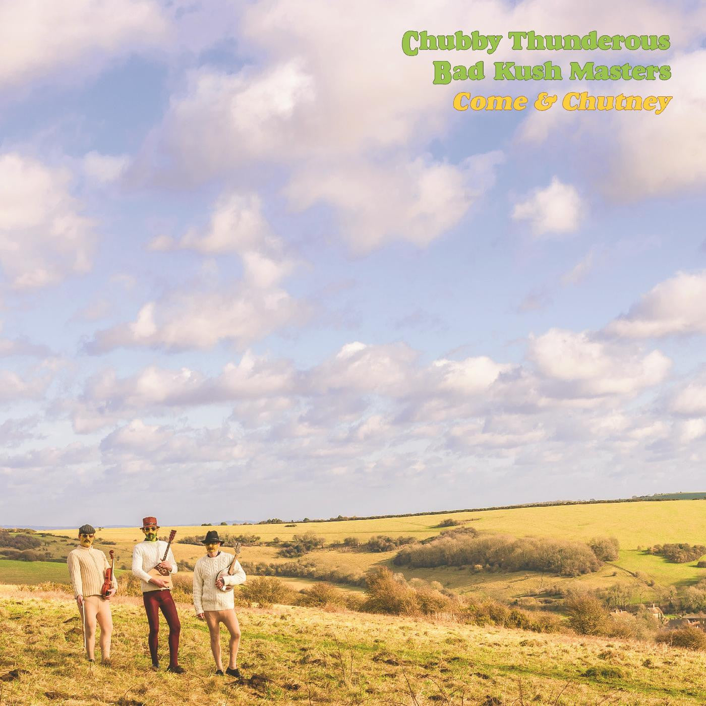 Chubby Thunderous Bad Kush Masters - Come & Chutney (SLURRY BROWN VINYL) |