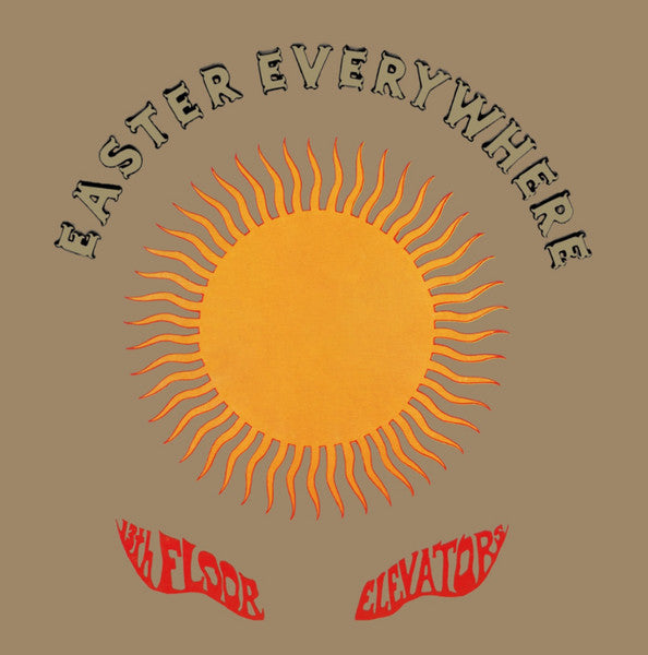 13Th Floor Elevators, The - Easter Everywhere (VINYL) | Mint (M) Mint (M)