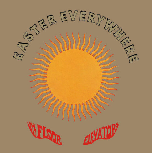 13Th Floor Elevators, The - Easter Everywhere (VINYL) | Mint (M) Mint (M)