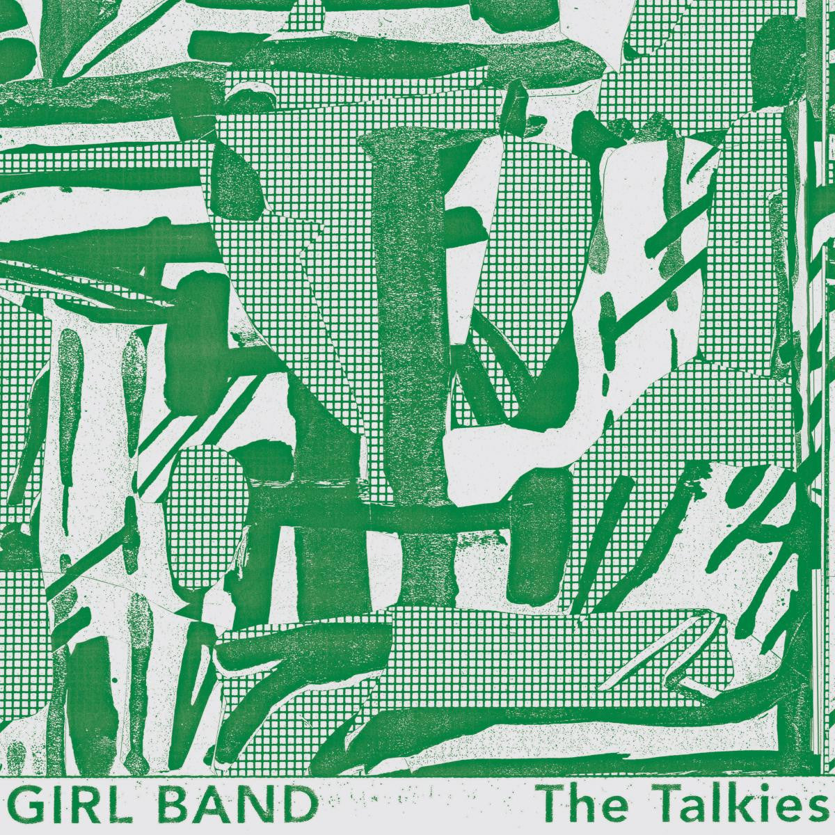 Girl Band - The Talkies |