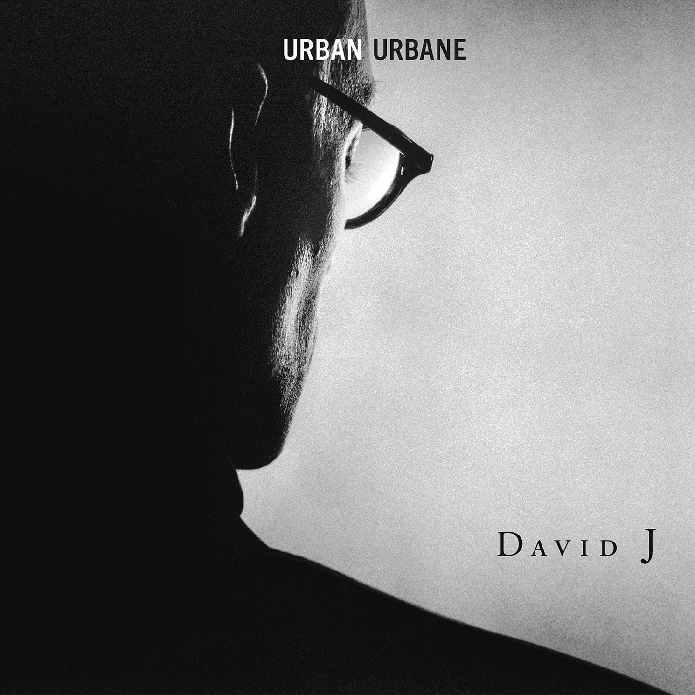 David J - Urban Urbane |