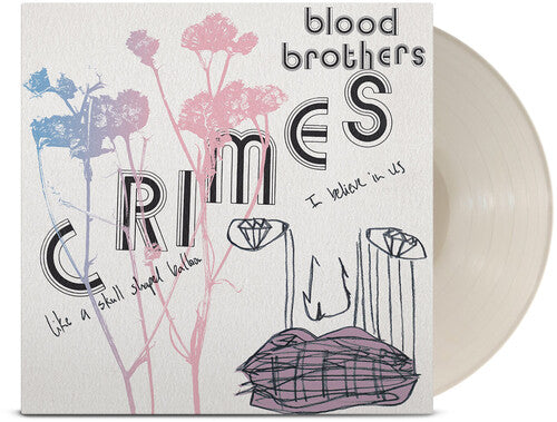 The Blood Brothers - Crimes (BONE WHITE VINYL) | Mint (M) Mint (M)