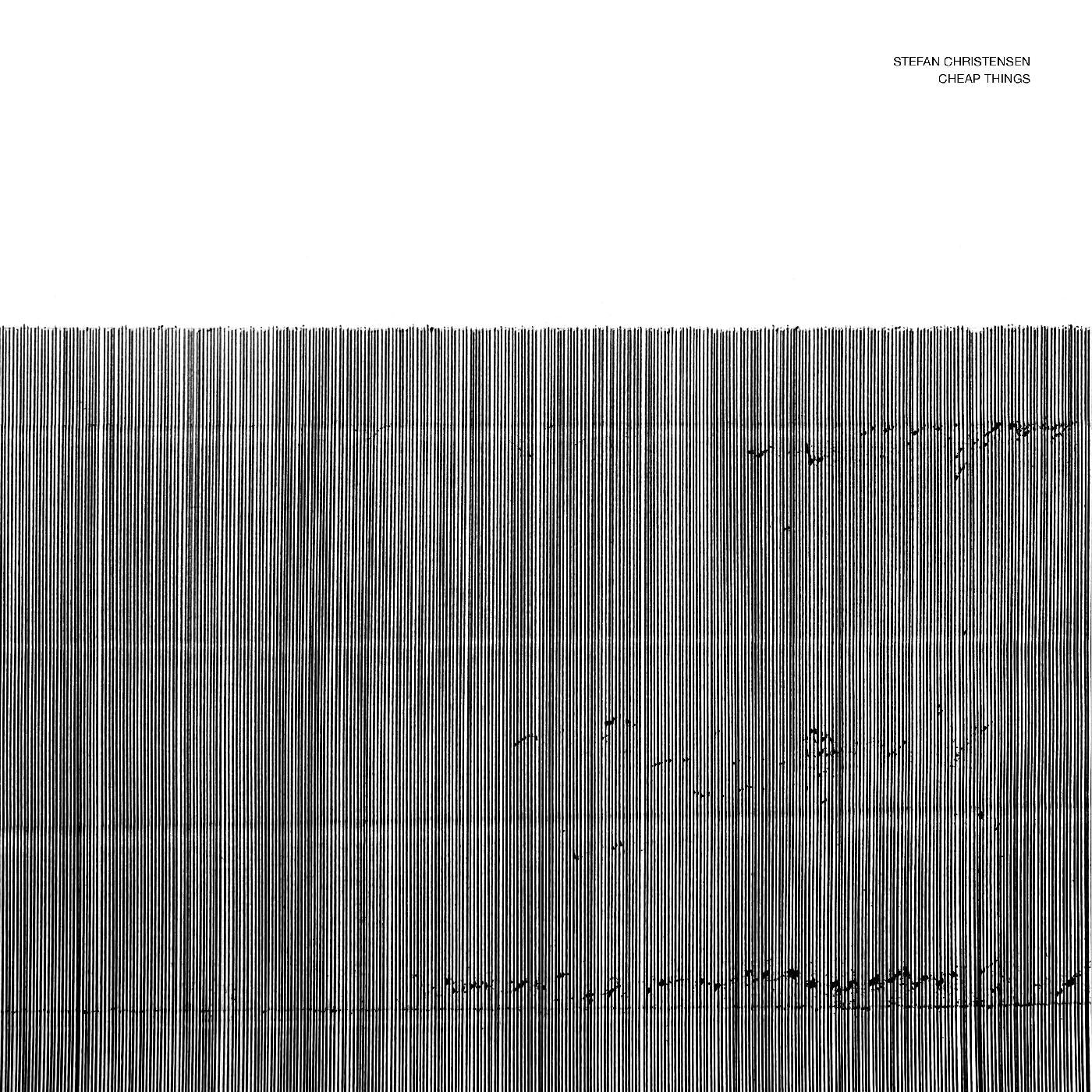 Christensen, Stefan - Cheap Things |
