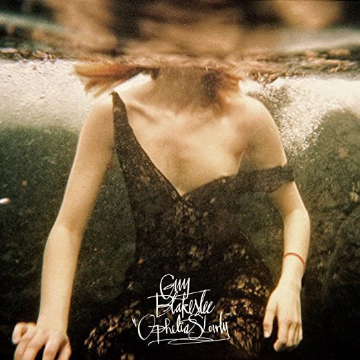 Blakeslee, Guy - Ophelia Slowly |