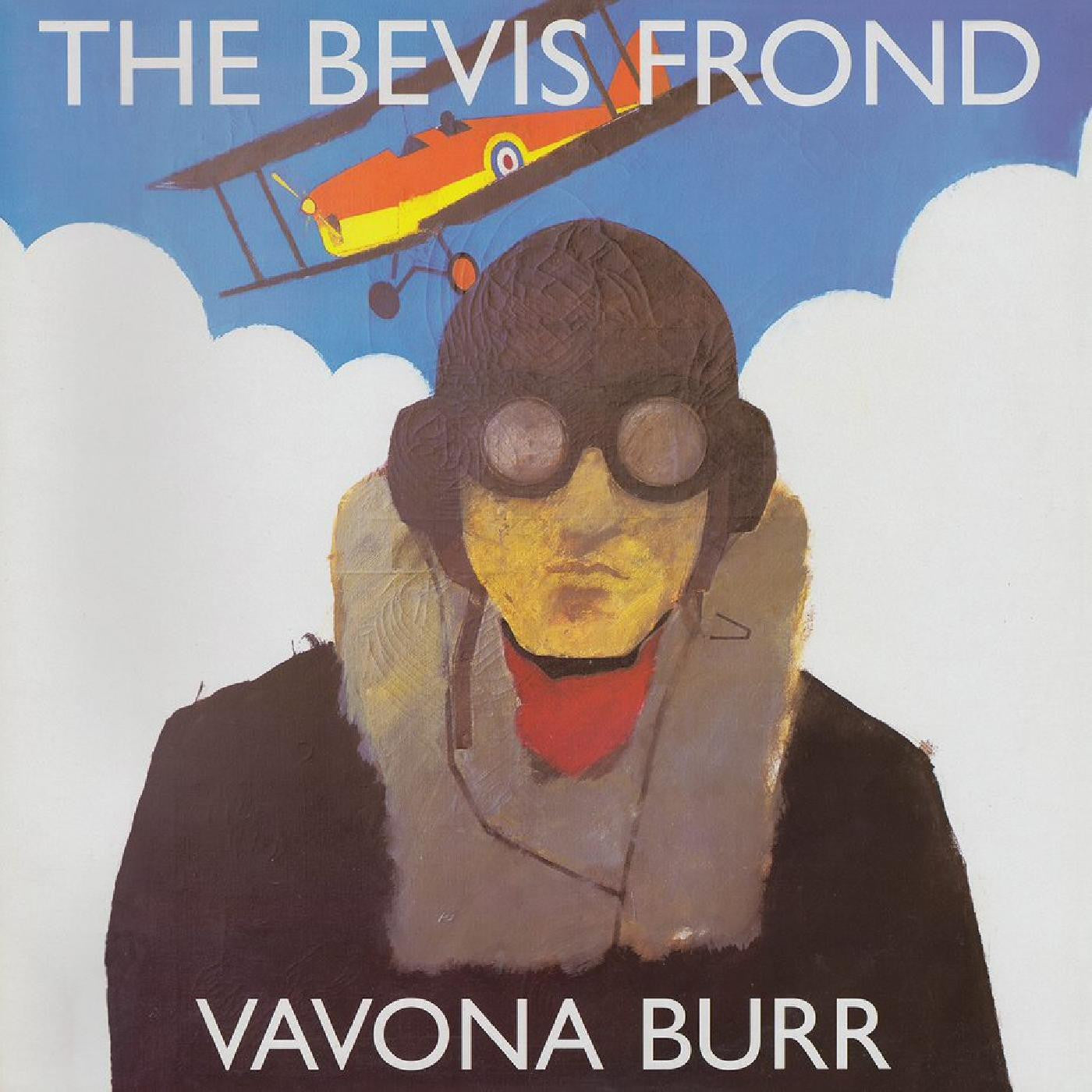 Bevis Frond, The - Vavona Burr (INDIE EXCLUSIVE) |