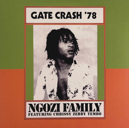Ngozi Family Featuring Chrissy Zebby Tembo - Gate Crash '78 (RSD 2026 VINYL) | Mint (M) Mint (M)