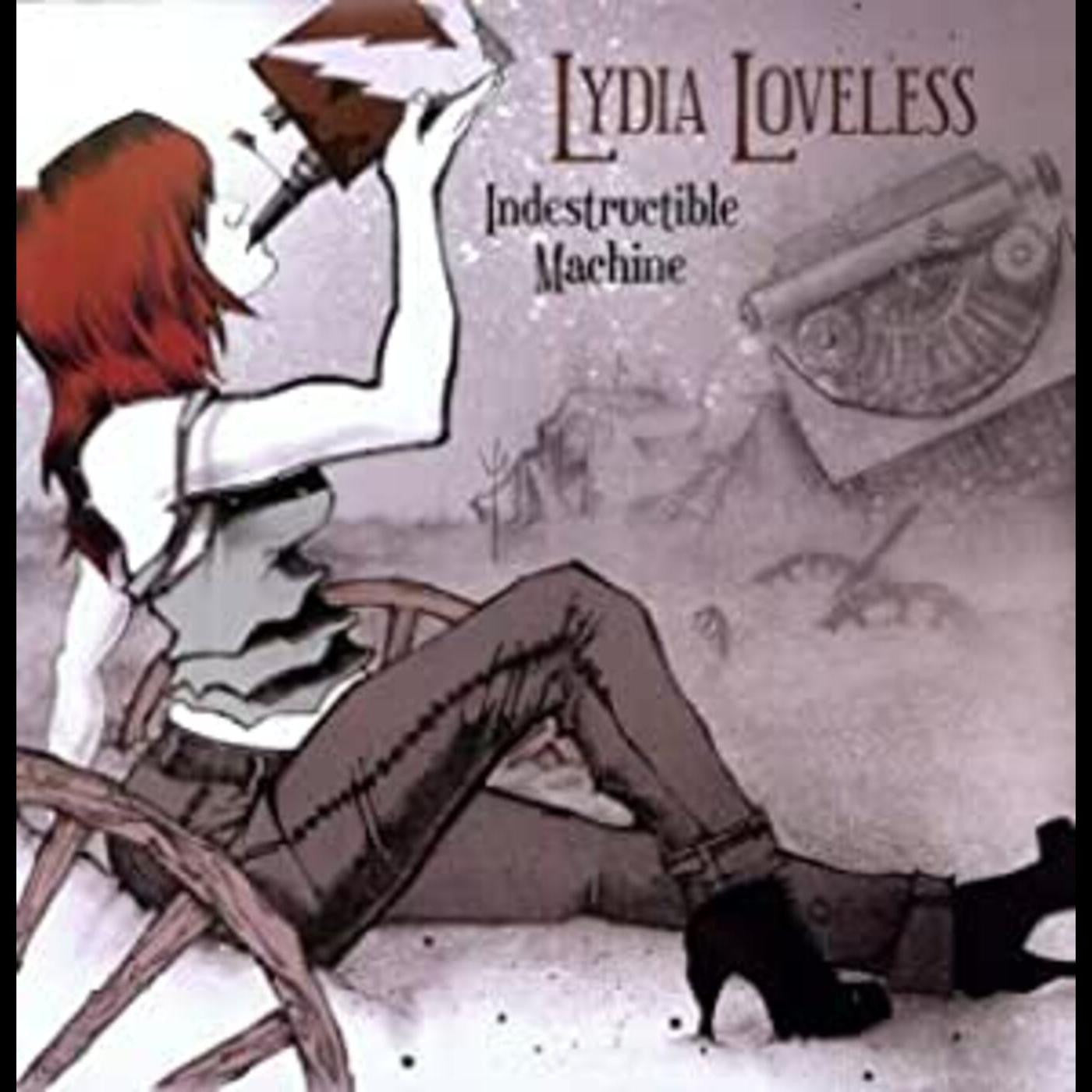 Loveless, Lydia - Indestructible Machine |
