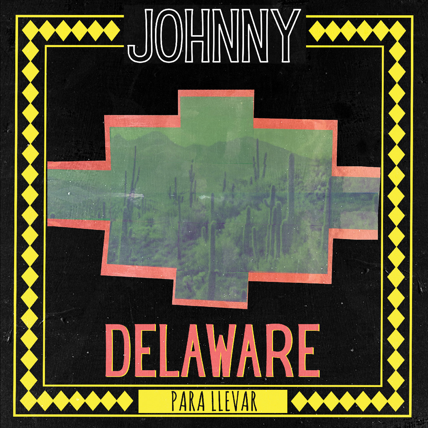 Delaware, Johnny - Para Llevar (GREEN VINYL) |