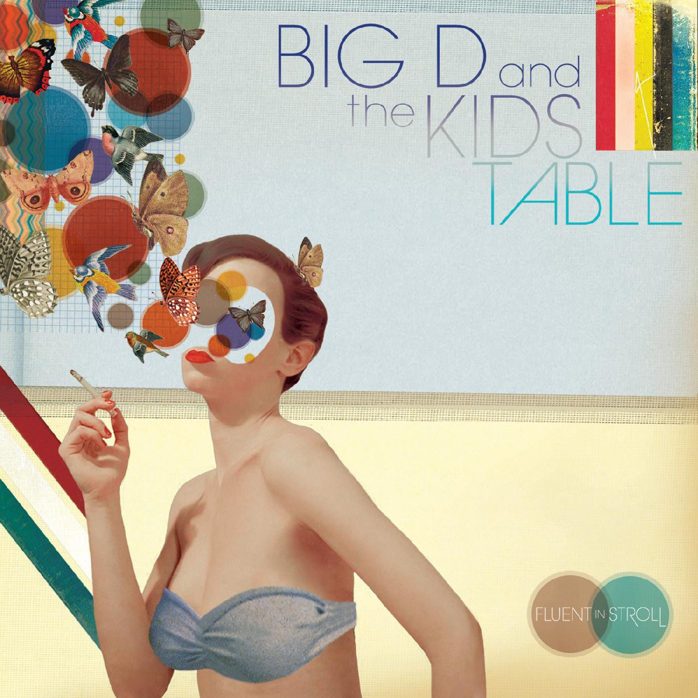 Big D & The Kids Table - Fluent In Stroll |