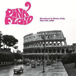 Pink Floyd - Broadcast In Rome, Italy May 6th, 1968 (VINYL) |