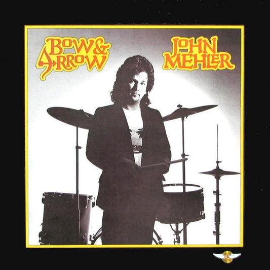 John Mehler - Bow & Arrow (VINYL) | Excellent+ (EX+) Very Good Plus (VG+)