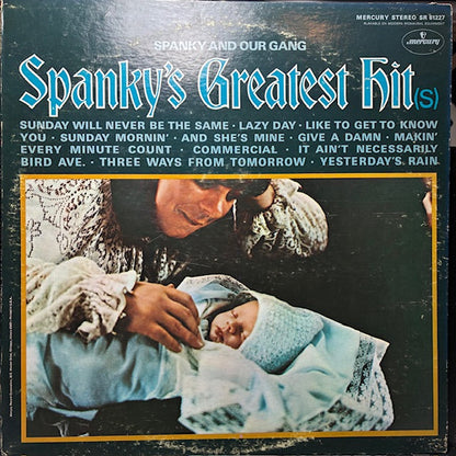 Spanky & Our Gang - Spanky's Greatest Hit(s) (VINYL) | Excellent+ (EX+) Very Good Plus (VG+)