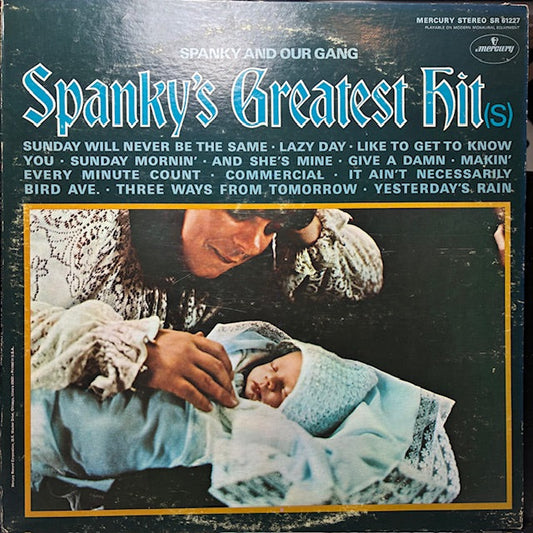 Spanky & Our Gang - Spanky's Greatest Hit(s) (VINYL) | Excellent+ (EX+) Very Good Plus (VG+)