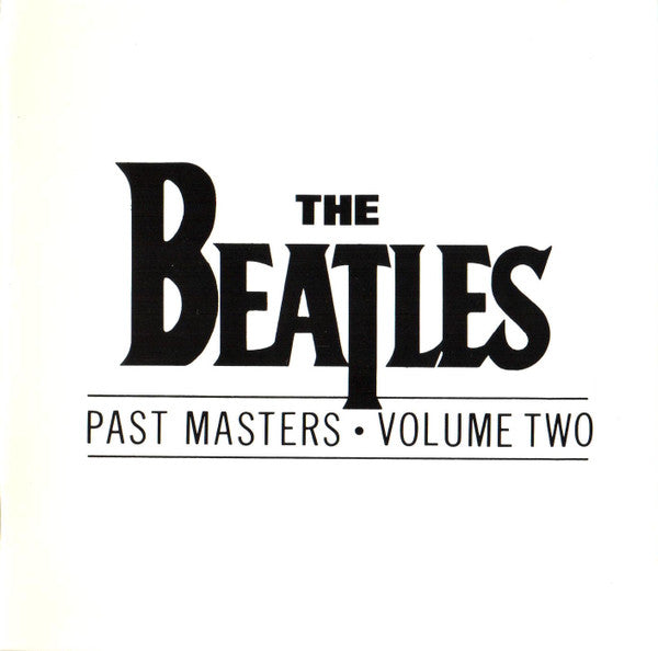 The Beatles - Past Masters: Volume Two (CD CANADA) | Excellent+ (EX+) Excellent (EX)