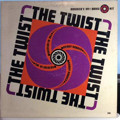 Robby Robber & The Hi-Jackers - The Twist (VINYL) | Excellent+ (EX+) Very Good Plus (VG+)