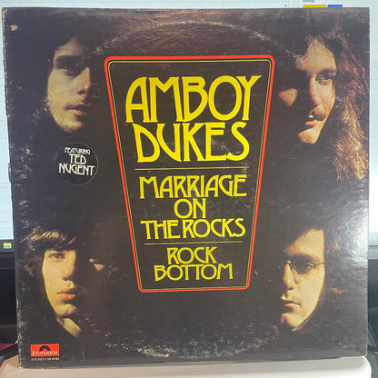 The Amboy Dukes - Marriage On The Rocks - Rock Bottom (VINYL) | Excellent+ (EX+) Excellent (EX)