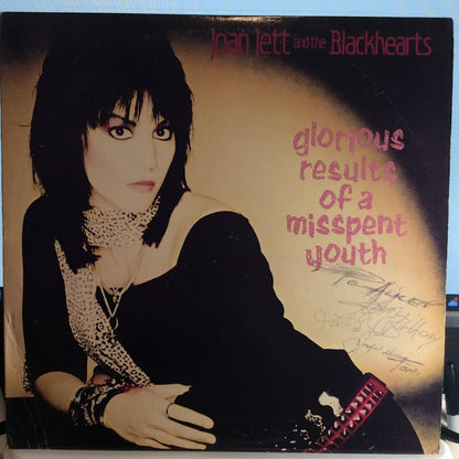 Joan Jett & The Blackhearts - Glorious Results Of A Misspent Youth (VINYL) *SIGNED* | Excellent+ (EX+) Excellent (EX)